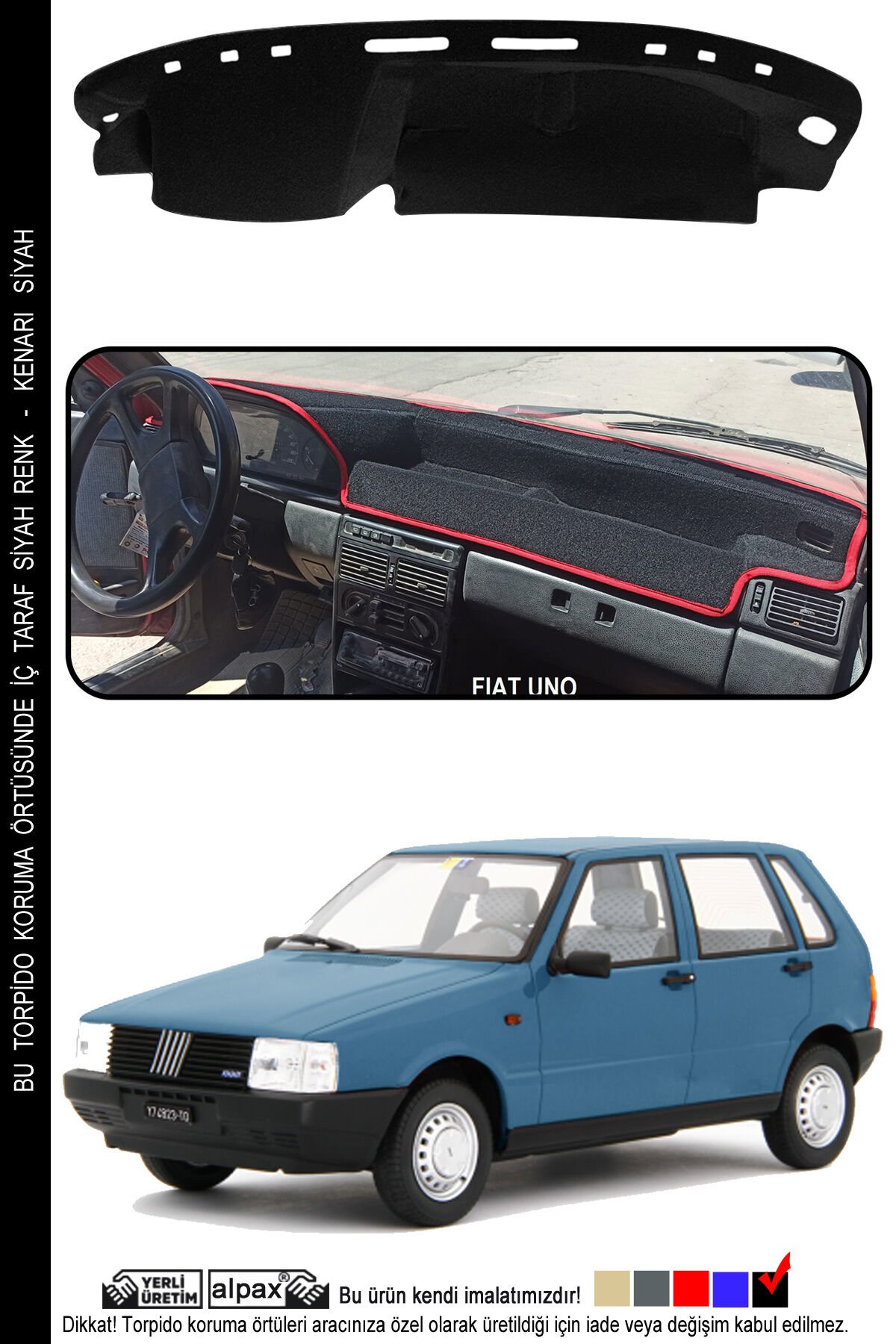 Fiat Uno Torpido Koruma Halısı 1983-1995 Modele Özel Üretim - Siyah Kenar