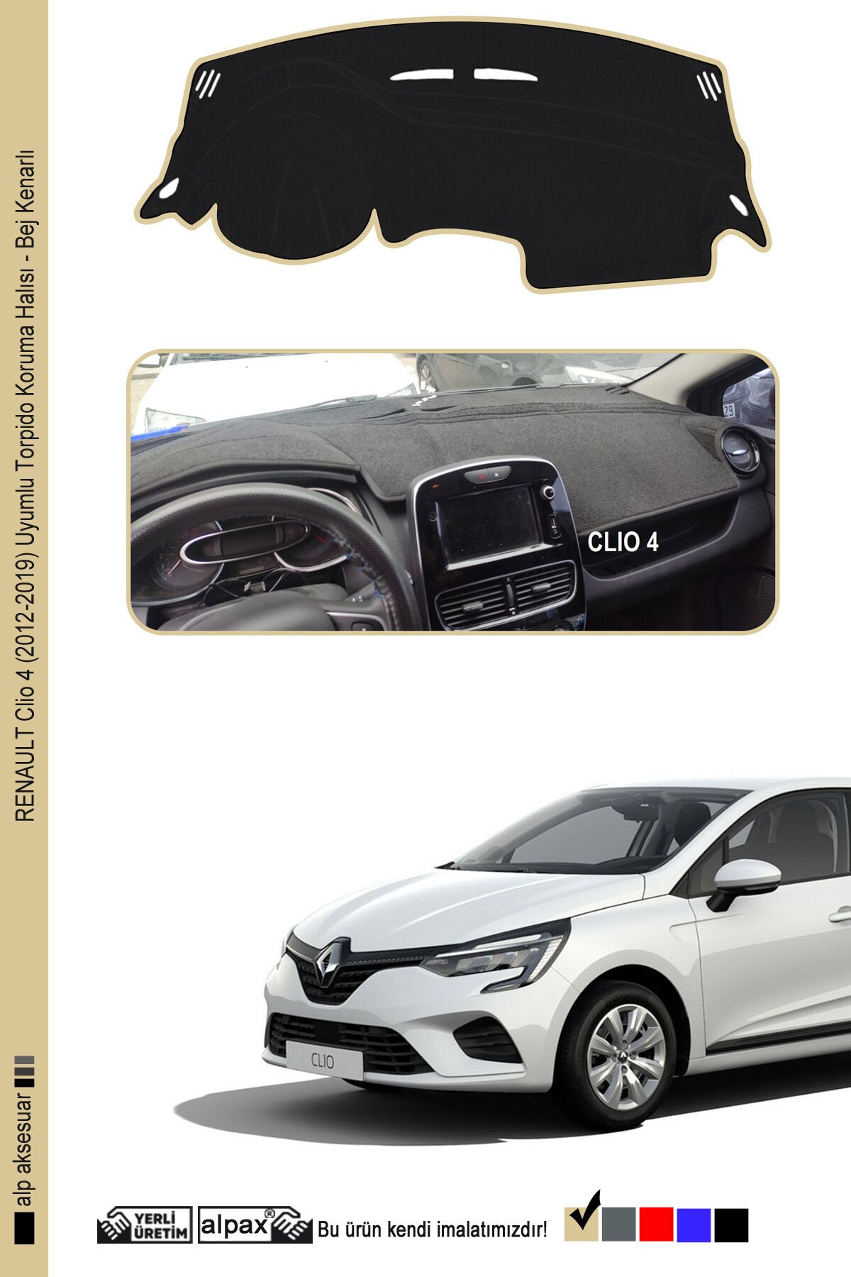 Renault Clio 4 Torpido Koruma Halısı 2012-2019 Modele Özel Üretim - Kenarı Bej
