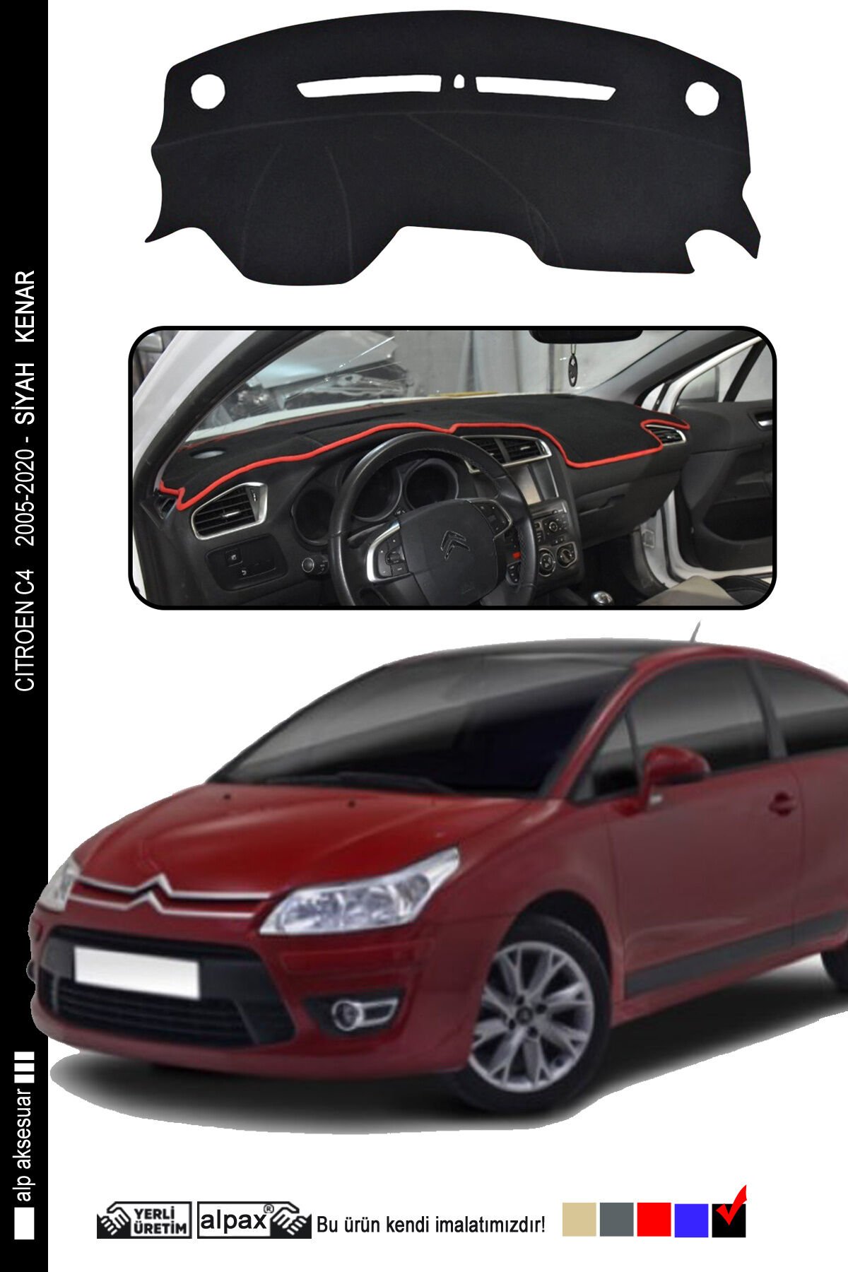 Citroen C4 Torpido Koruma Halısı 2005-2020 Modele Özel Üretim - Kenarı Siyah