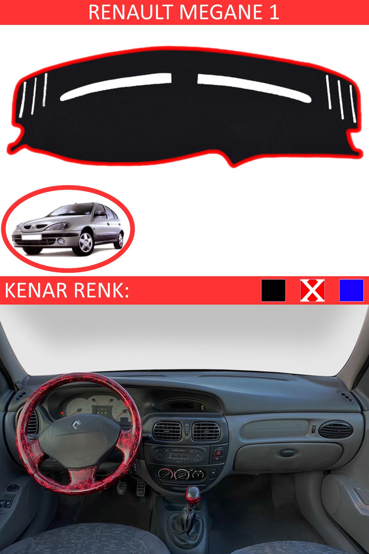 Renault Megane 1 İçin Uyumlu Torpido Koruma Halısı Siyah Kenar Renk Kırmızı