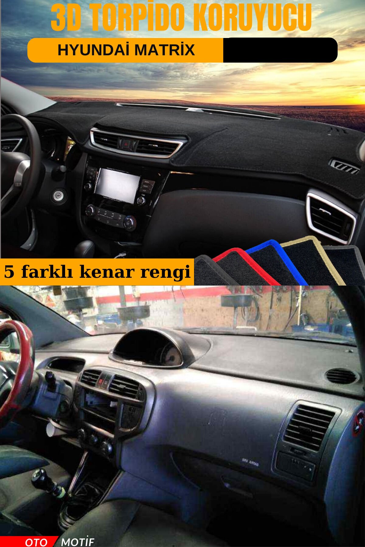 HYUNDAİ MATRİX 3D TORPİDO KORUYUCU KILIF - ÖN GÖĞÜS KAPLAMA