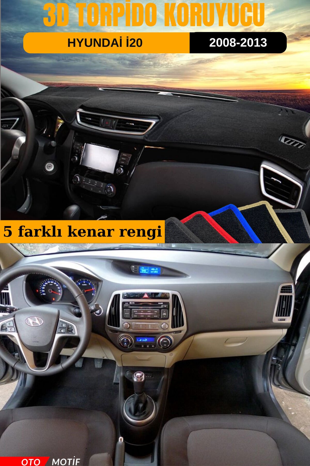 HYUNDAİ İ20 3D TORPİDO KORUYUCU KILIF - ÖN GÖĞÜS KAPLAMA