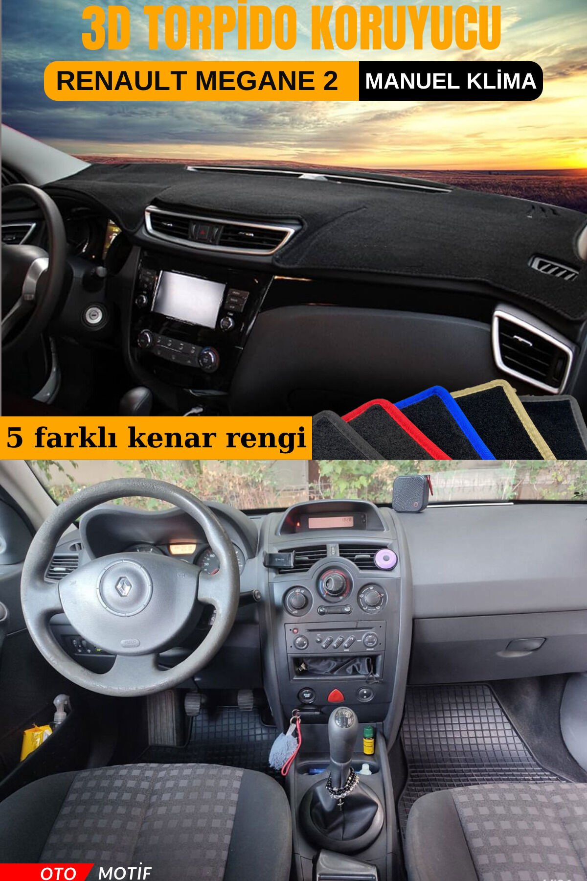 RENAULT MEGANE 2 (MANUEL KLİMA) 3D TORPİDO KORUYUCU KILIF - ÖN GÖĞÜS KAPLAMA