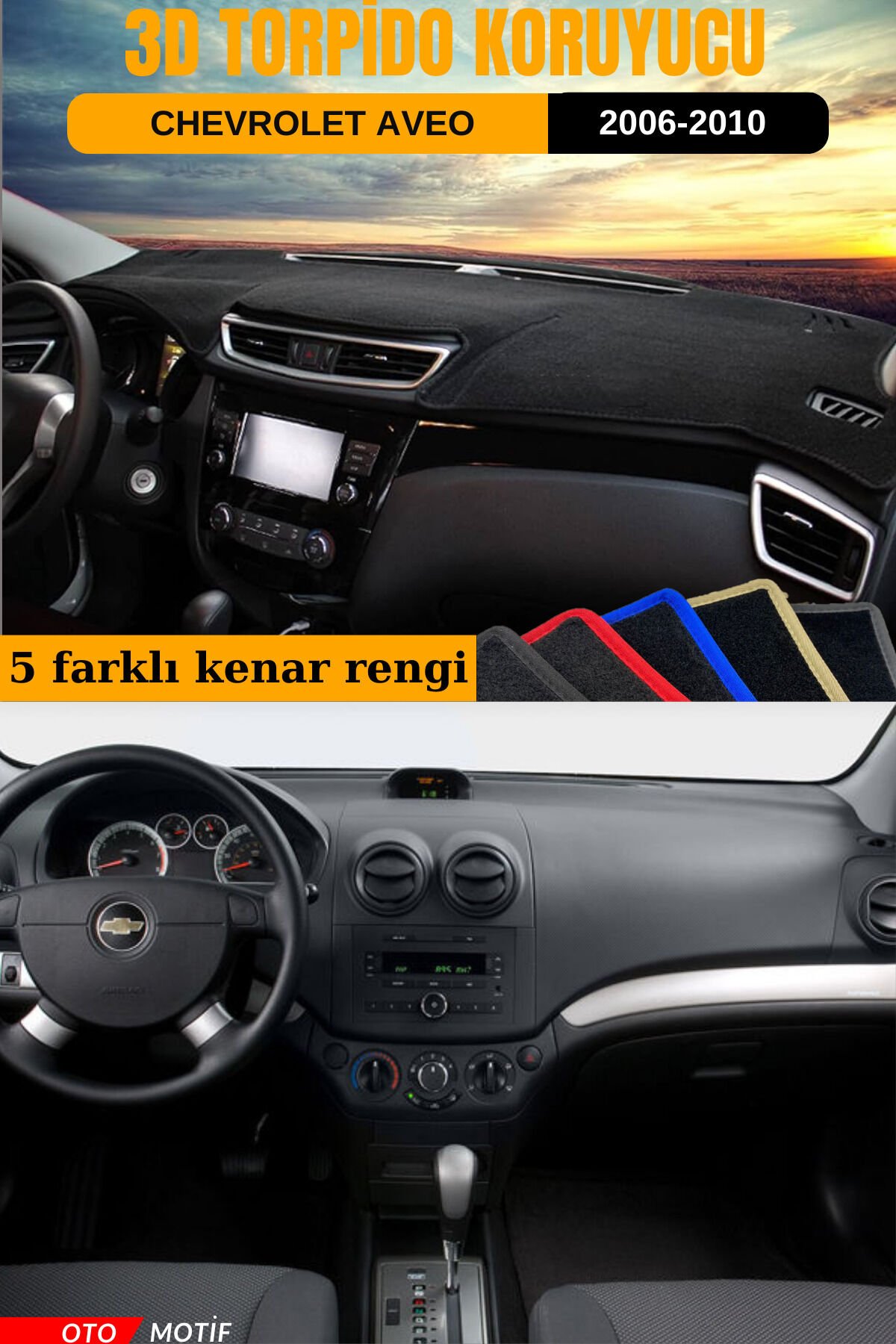 CHEVROLET AVEO 3D TORPİDO KORUYUCU KILIF - ÖN GÖĞÜS KAPLAMA