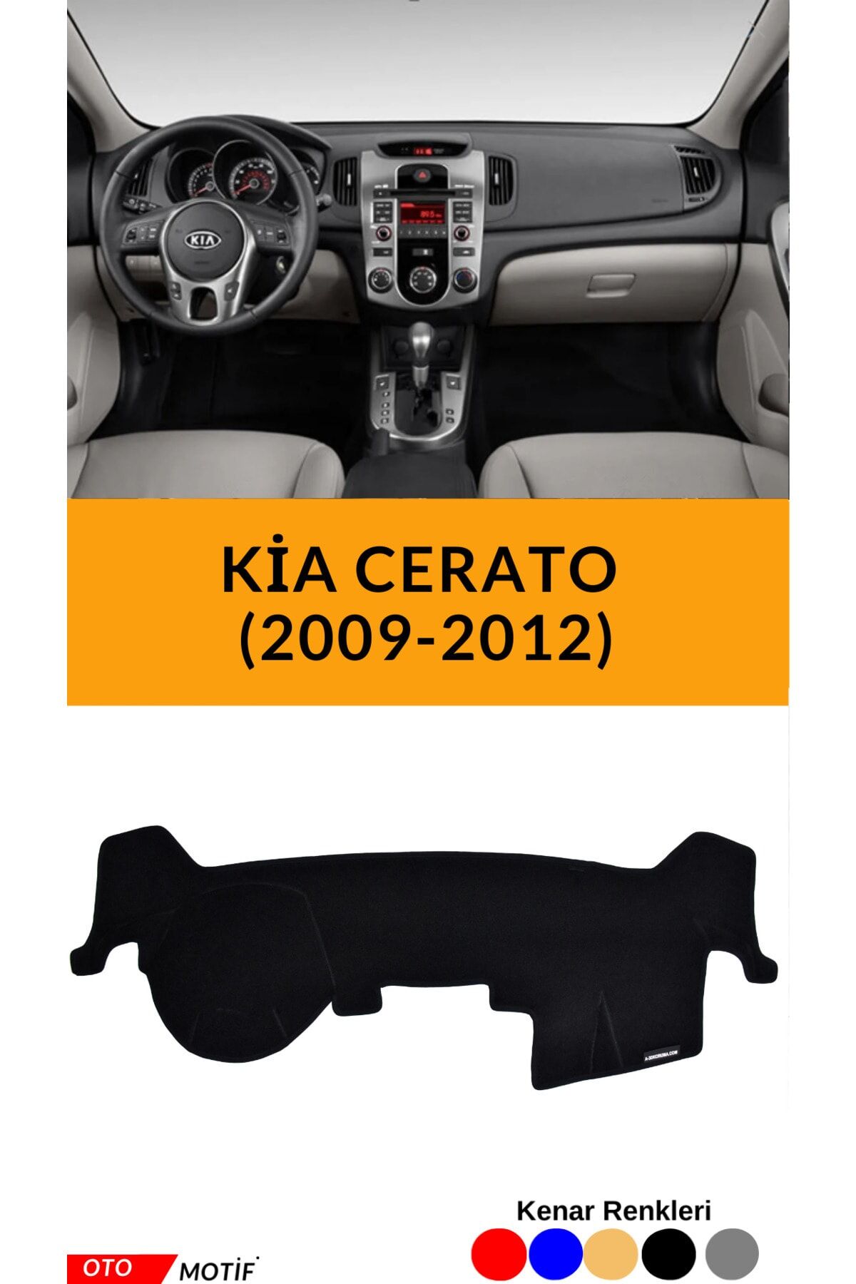 A-3d Koruma Kia Cerato 2009-2012 Torpido Koruma