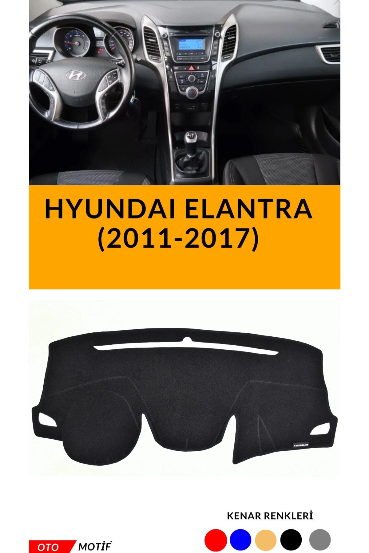 A-3d Koruma Hyundai Elantra 2011-2017 Torpido Koruma